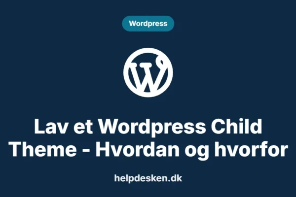 Grafisk featured image i kategorien Wordpress, med et stiliseret brand wordpress-ikon på ensfarvet baggrund, der illustrerer emnet «Lav et Wordpress Child Theme - Hvordan og hvorfor».