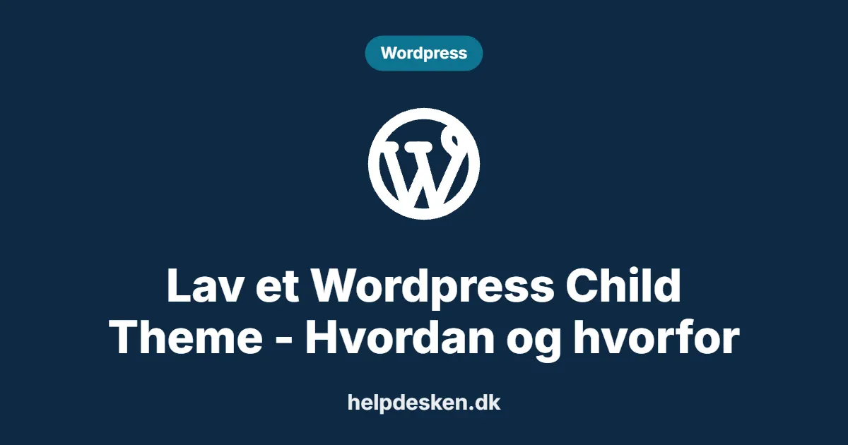 Grafisk featured image i kategorien Wordpress, med et stiliseret brand wordpress-ikon på ensfarvet baggrund, der illustrerer emnet «Lav et Wordpress Child Theme - Hvordan og hvorfor».
