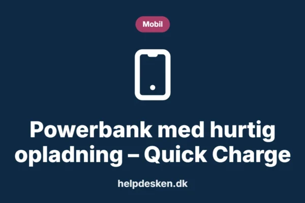 Grafisk featured image i kategorien Mobil, med et stiliseret device mobile-ikon på ensfarvet baggrund, der illustrerer emnet «Powerbank med hurtig opladning – Quick Charge».