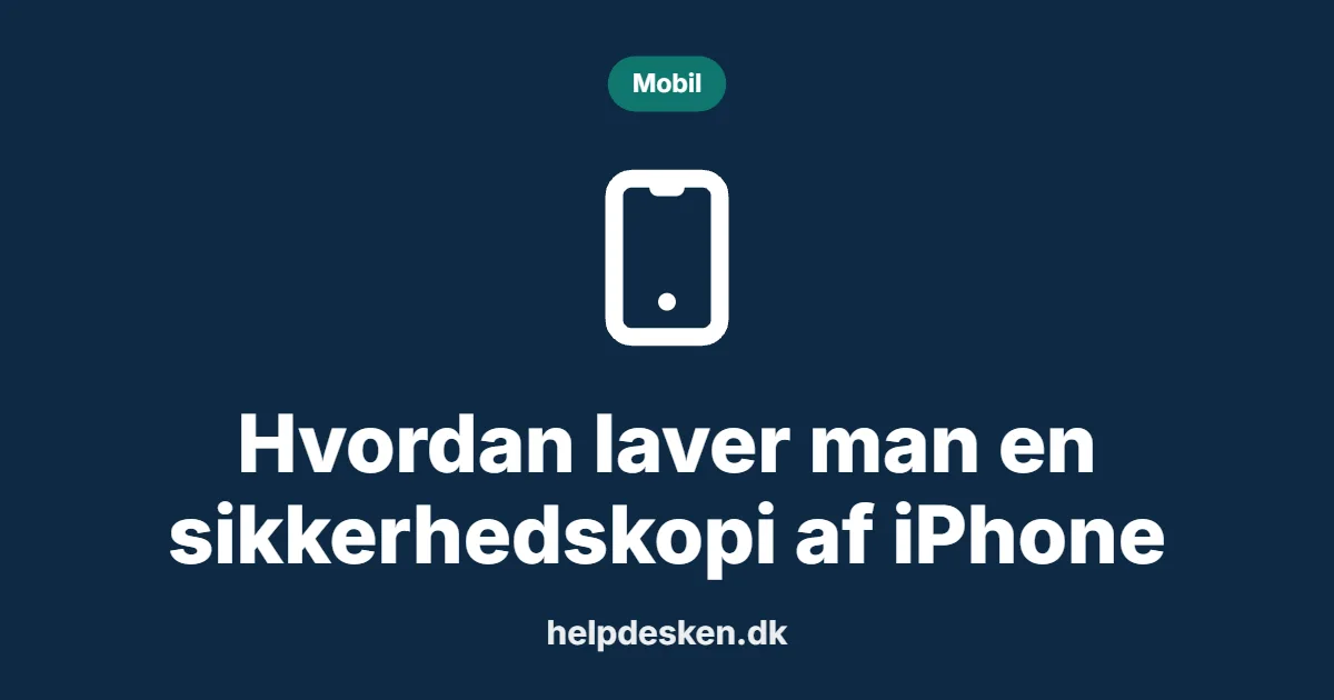 Grafisk featured image i kategorien Mobil, med et stiliseret device mobile-ikon på ensfarvet baggrund, der illustrerer emnet Hvordan laver man en sikkerhedskopi af iPhone