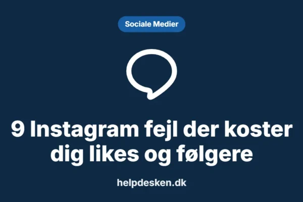 Grafisk featured image i kategorien Sociale Medier, med et stiliseret brand line-ikon på ensfarvet baggrund, der illustrerer emnet «9 Instagram fejl der koster dig likes og følgere».
