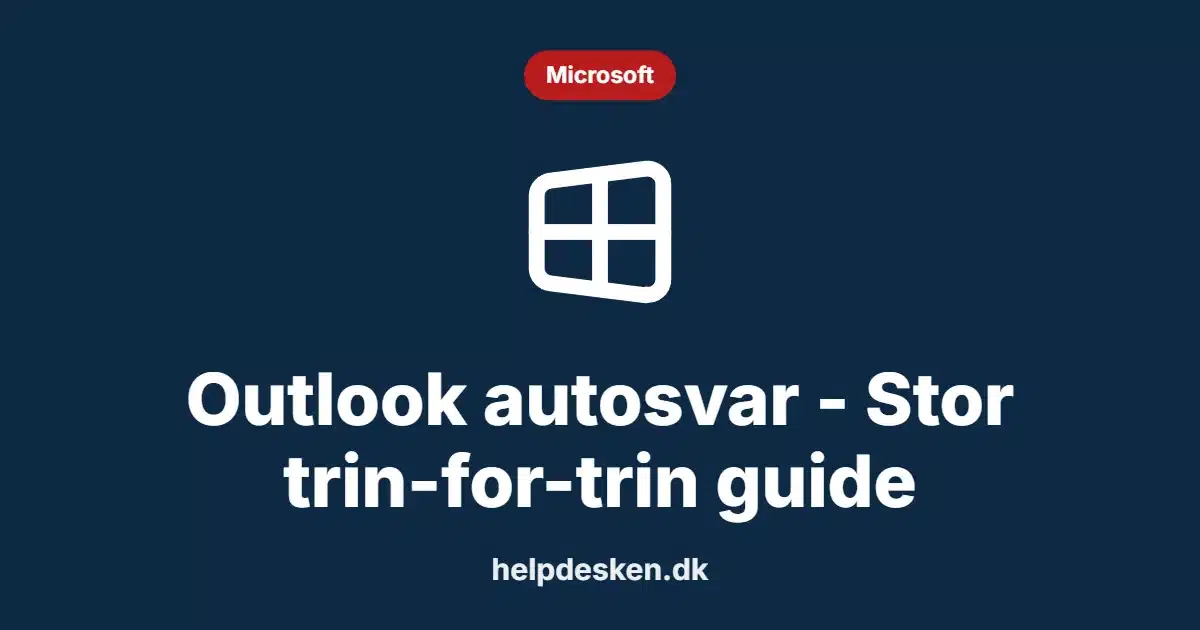 Grafisk featured image i kategorien Microsoft, med et stiliseret brand windows-ikon på ensfarvet baggrund, der illustrerer emnet «Outlook autosvar - Stor trin-for-trin guide».