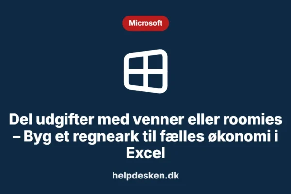 Grafisk featured image i kategorien Microsoft, med et stiliseret brand windows-ikon på ensfarvet baggrund, der illustrerer emnet «Del udgifter med venner eller roomies – Byg et regneark til fælles økonomi i Excel».