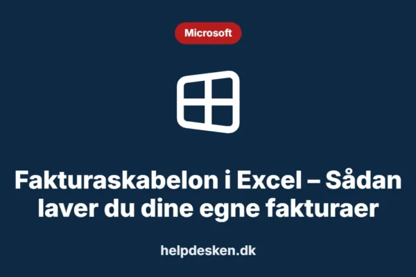 Grafisk featured image i kategorien Microsoft, med et stiliseret brand windows-ikon på ensfarvet baggrund, der illustrerer emnet «Fakturaskabelon i Excel – Sådan laver du dine egne fakturaer».