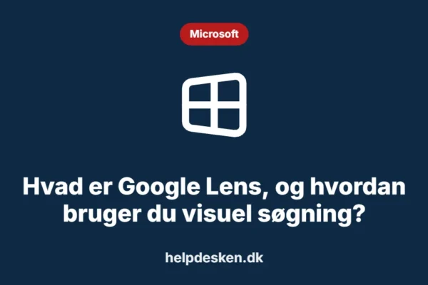 Hvad er Google Lens, og hvordan bruger du visuel søgning?