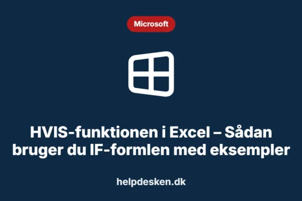 Grafisk featured image i kategorien Microsoft, med et stiliseret brand windows-ikon på ensfarvet baggrund, der illustrerer emnet «HVIS-funktionen i Excel – Sådan bruger du IF-formlen med eksempler».