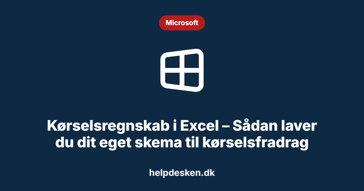 Grafisk featured image i kategorien Microsoft, med et stiliseret brand windows-ikon på ensfarvet baggrund, der illustrerer emnet «Kørselsregnskab i Excel – Sådan laver du dit eget skema til kørselsfradrag».