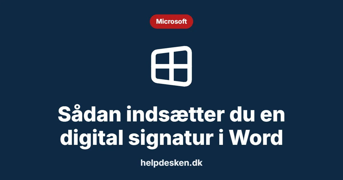 Grafisk featured image i kategorien Microsoft, med et stiliseret brand windows-ikon på ensfarvet baggrund, der illustrerer emnet «Sådan indsætter du en digital signatur i Word».