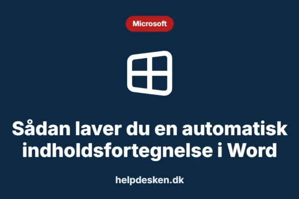 Grafisk featured image i kategorien Microsoft, med et stiliseret brand windows-ikon på ensfarvet baggrund, der illustrerer emnet «Sådan laver du en automatisk indholdsfortegnelse i Word».