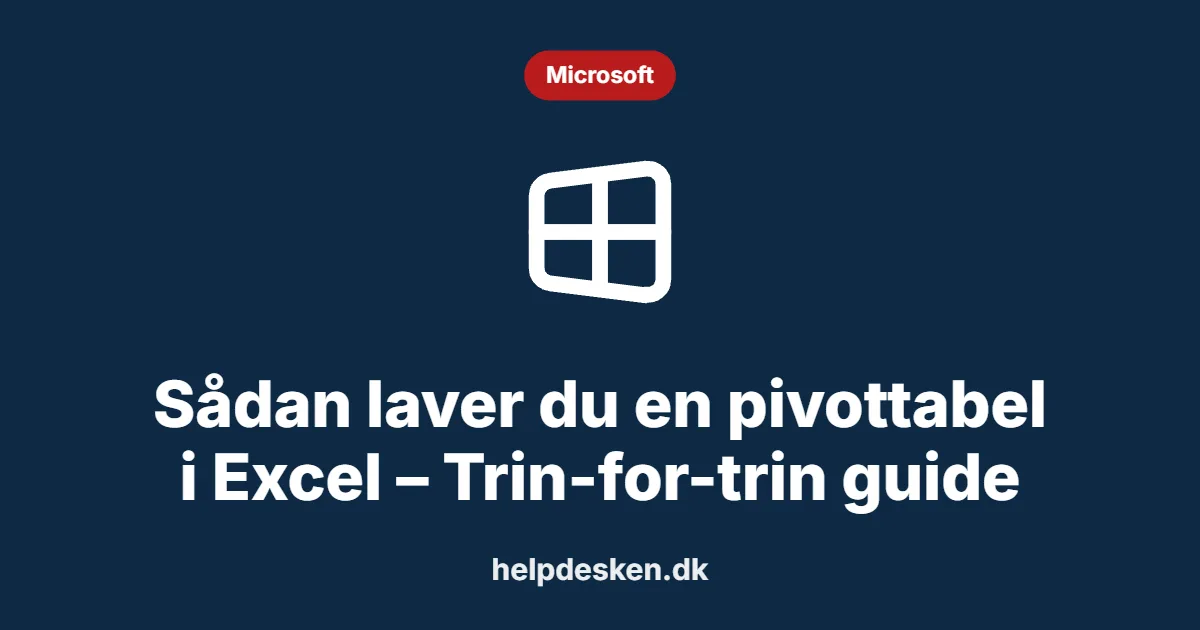 Grafisk featured image i kategorien Microsoft, med et stiliseret brand windows-ikon på ensfarvet baggrund, der illustrerer emnet «Sådan laver du en pivottabel i Excel – Trin-for-trin guide».
