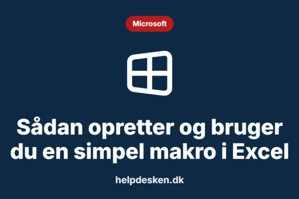 Sådan opretter og bruger du en simpel makro i Excel