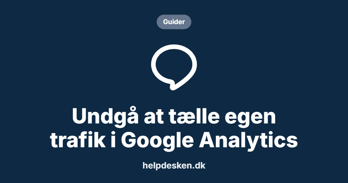 Grafisk featured image i kategorien Guider, med et stiliseret brand line-ikon på ensfarvet baggrund, der illustrerer emnet «Undgå at tælle egen trafik i Google Analytics».
